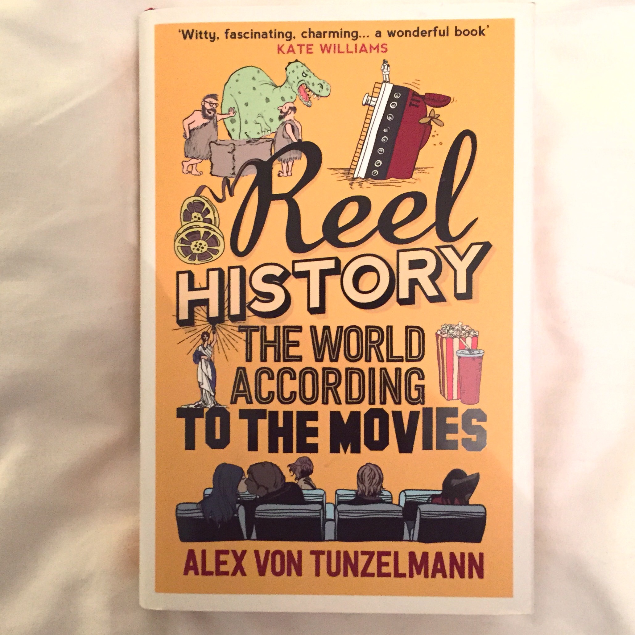 Cover of Reel History by Alex von Tunzelmann