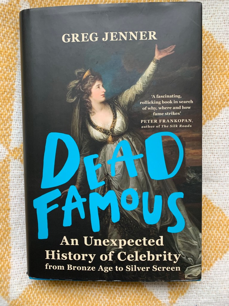 Hardback copy of Dead Famous