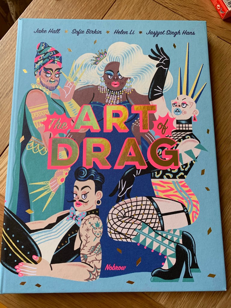Hardback copy of The Art of Drag