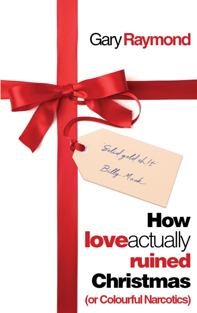 Cover of How Love Actually Ruined Christmas