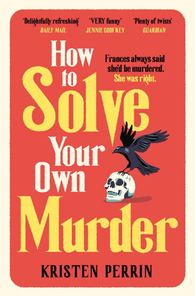 Cover of How to Solve Your Own Murder